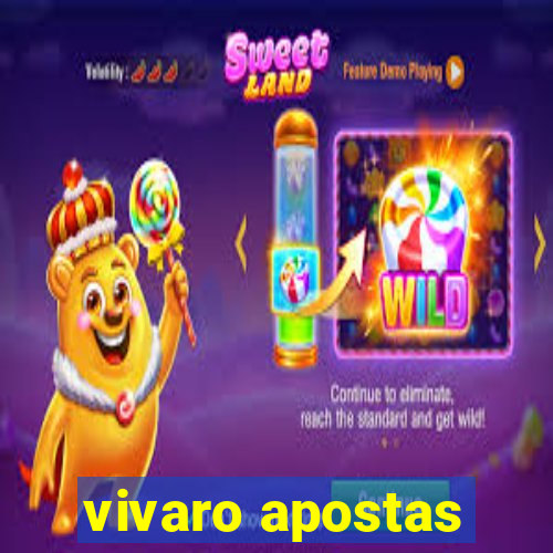 vivaro apostas